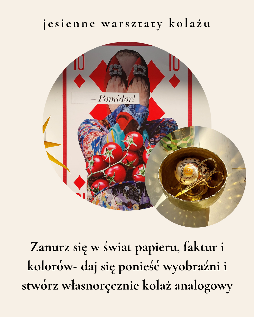 Warsztaty kolażu - stwórz kobiecy portret w technice kolażu analogowego