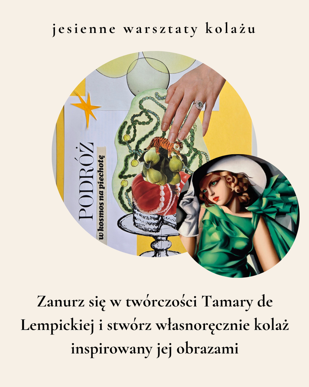 Warsztaty kolażu- temat przewodni Tamara de Lempicka